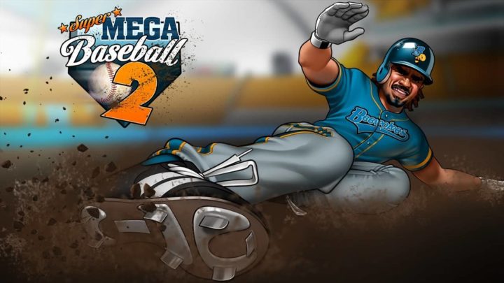 Super Mega Baseball 2 release date