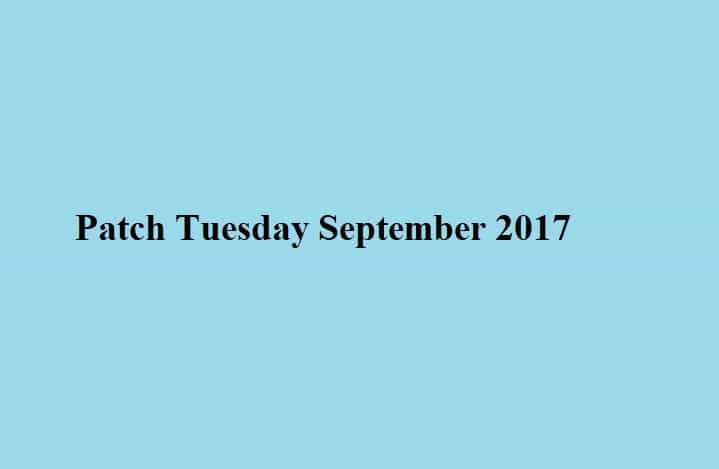 Patch Tuesday September 2017
