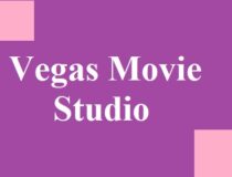 Vegas Movie Studio