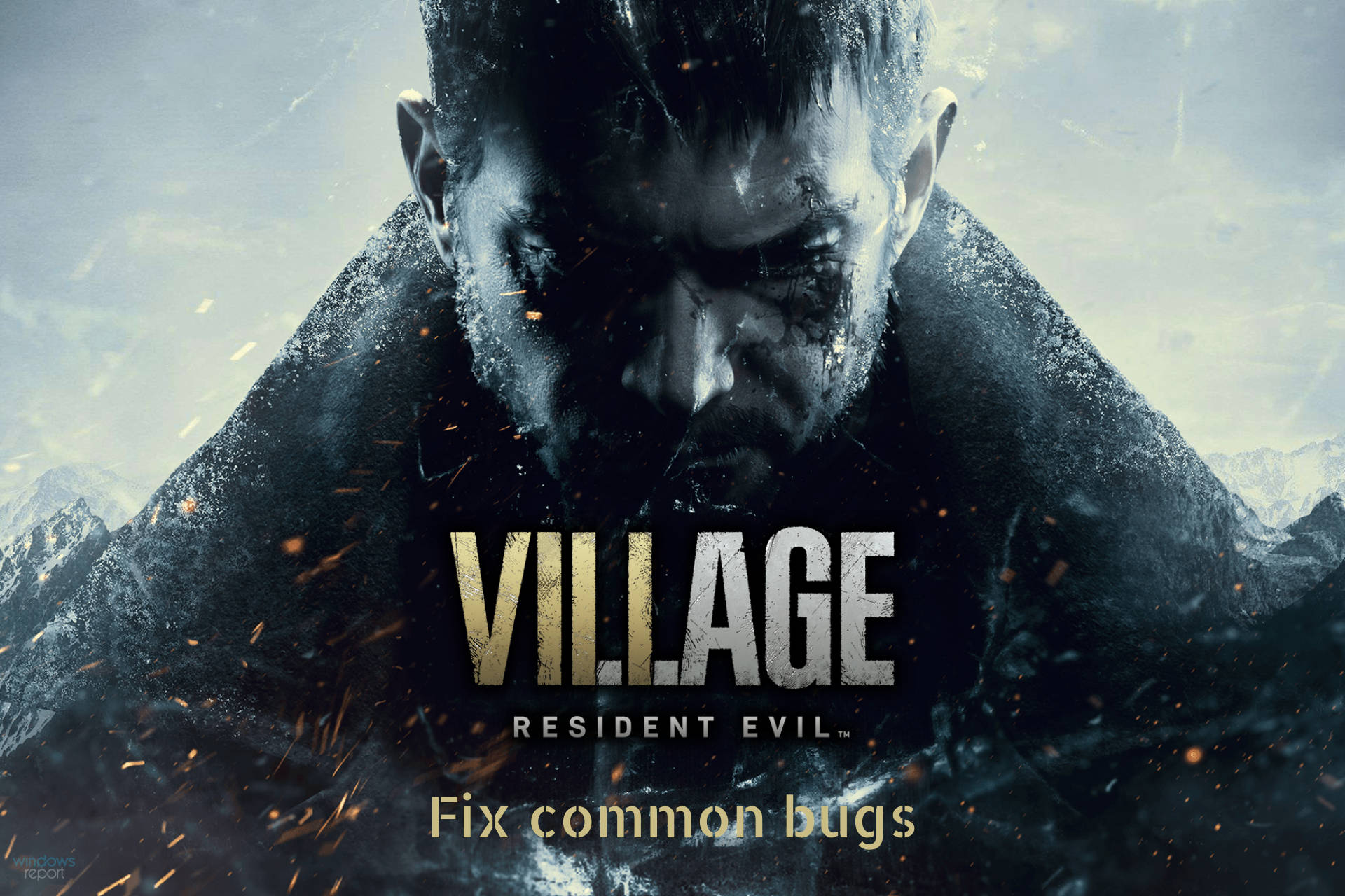 How to fix common Resident Evil Village bugs