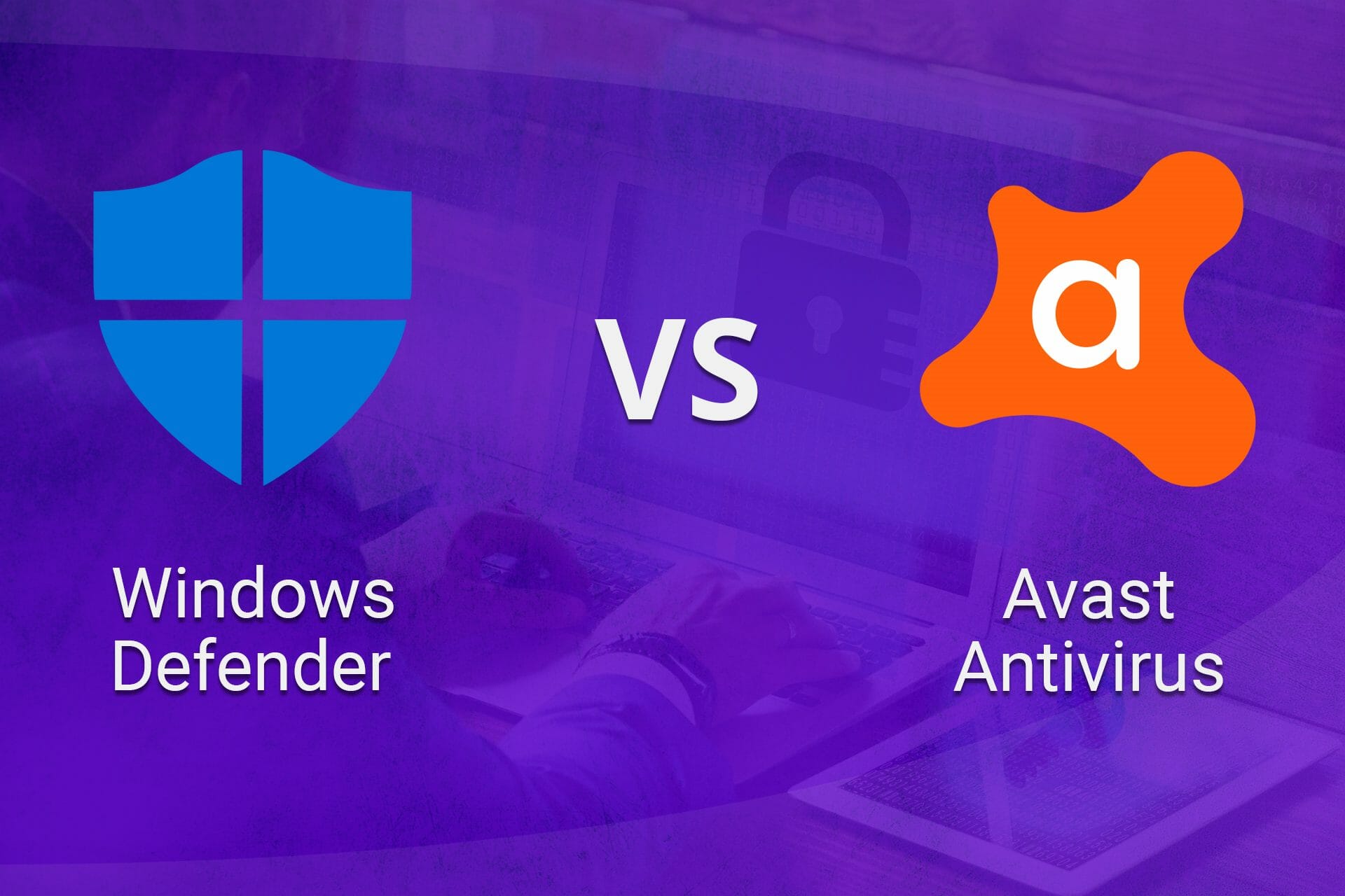 4. Comparison with Windows Defender