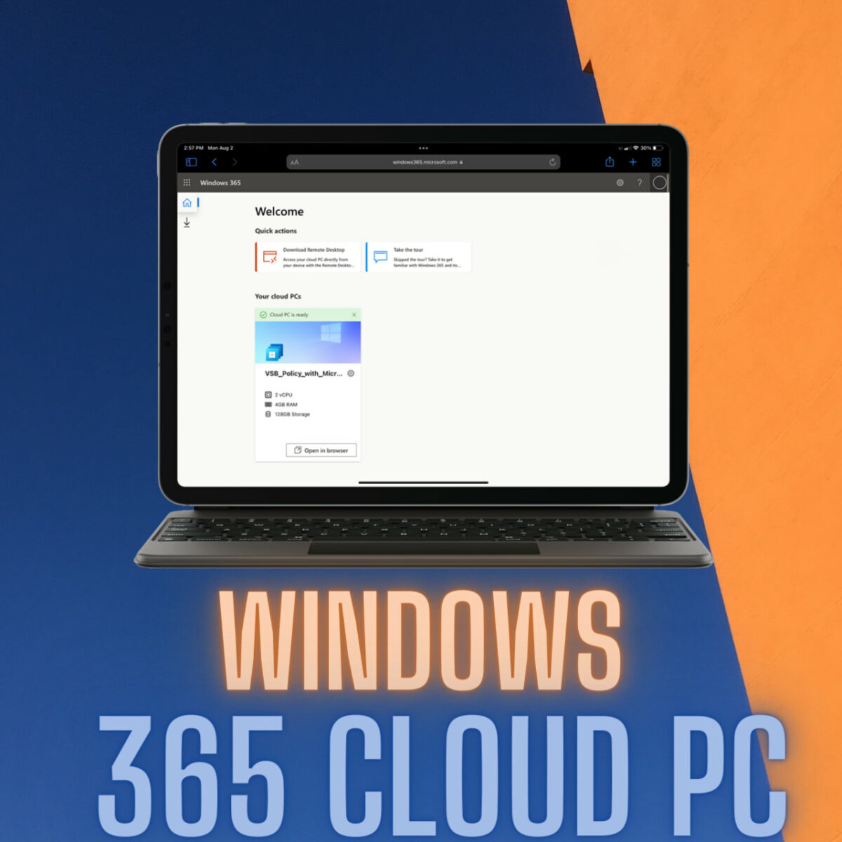 Welcome to your Windows 365 Cloud PC