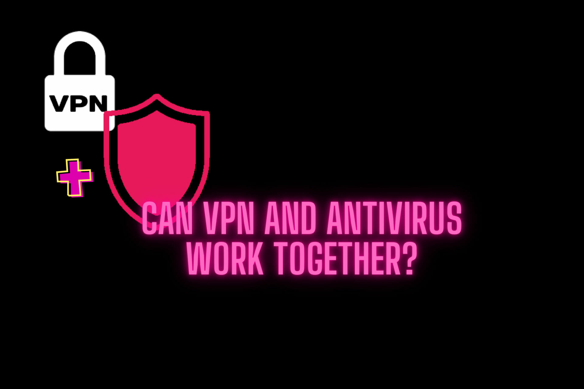 What Antivirus works best with NordVPN