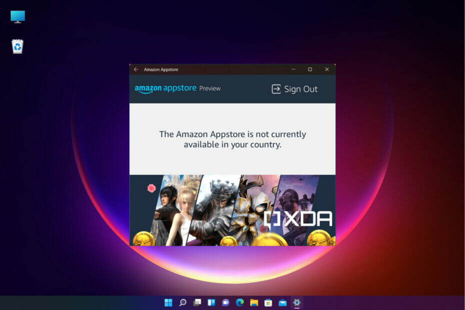 Amazon Appstore Not Available in Your Country [Windows 11 Fix]