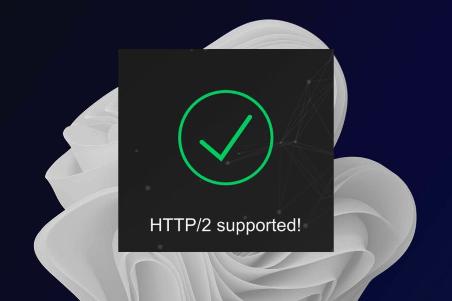 5 Best Browsers That Support HTTP2 [Compatibility Tested]