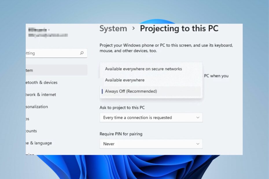 Projecting to This PC is Always Off: 5 Ways to Fix it