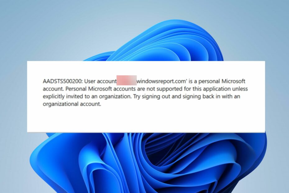 Personal Microsoft Accounts Not Supported For Application [Fix]