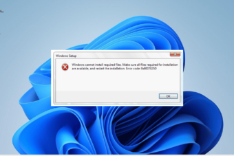 0x8007025d Error Fix: Windows Cannot Install Required Files