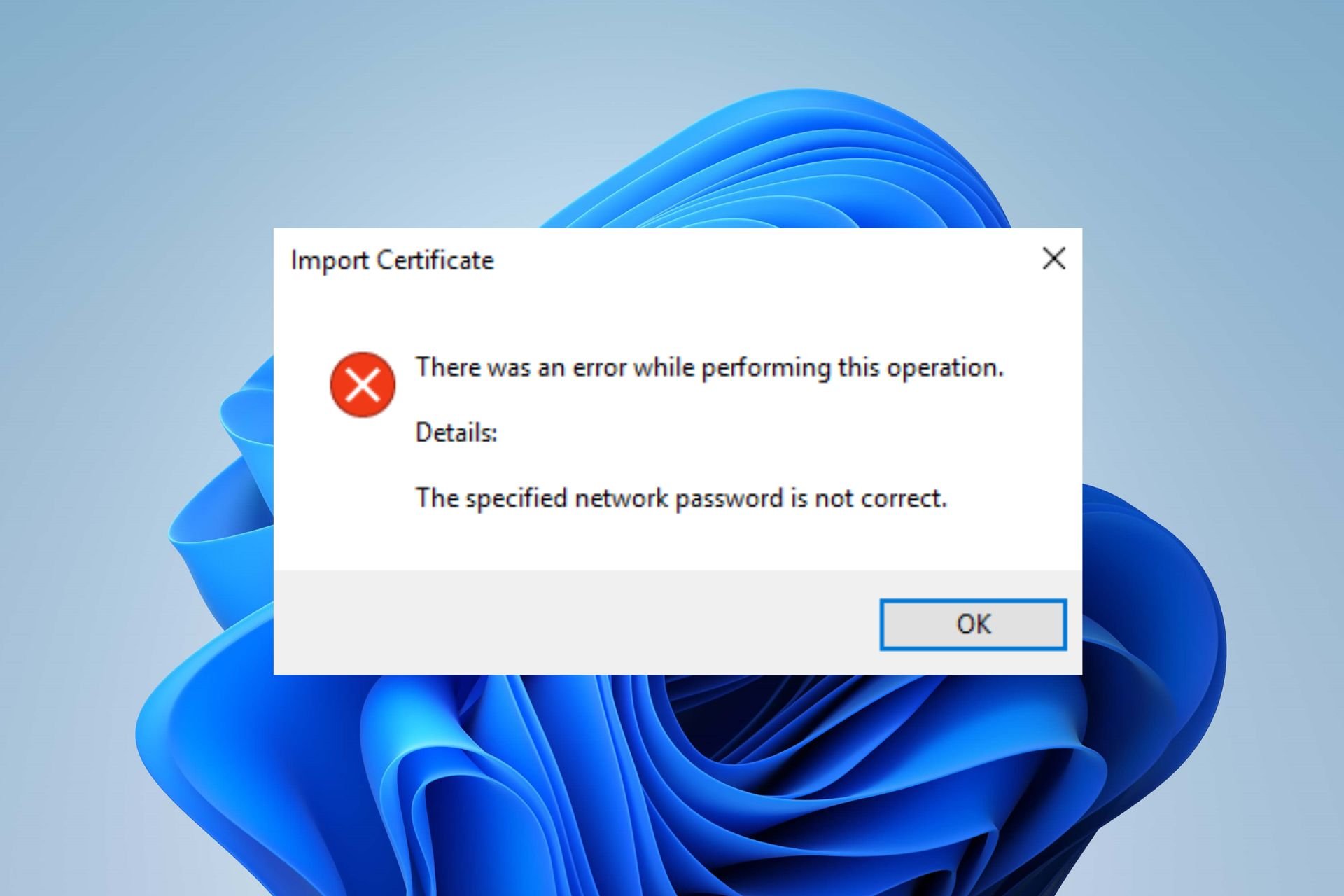 the specified network password is not correct