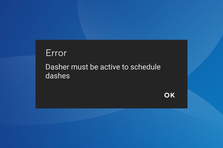 fix DoorDash error Dasher must be active
