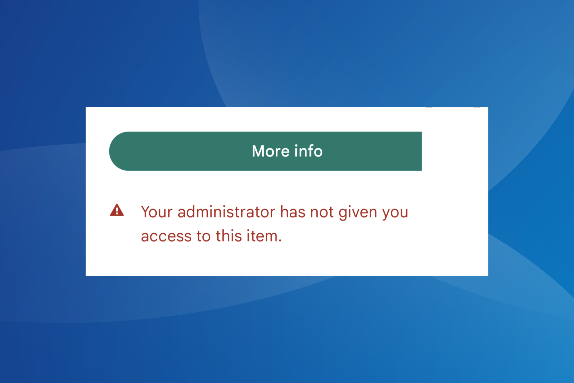 fix your administrator has not given you access to this item