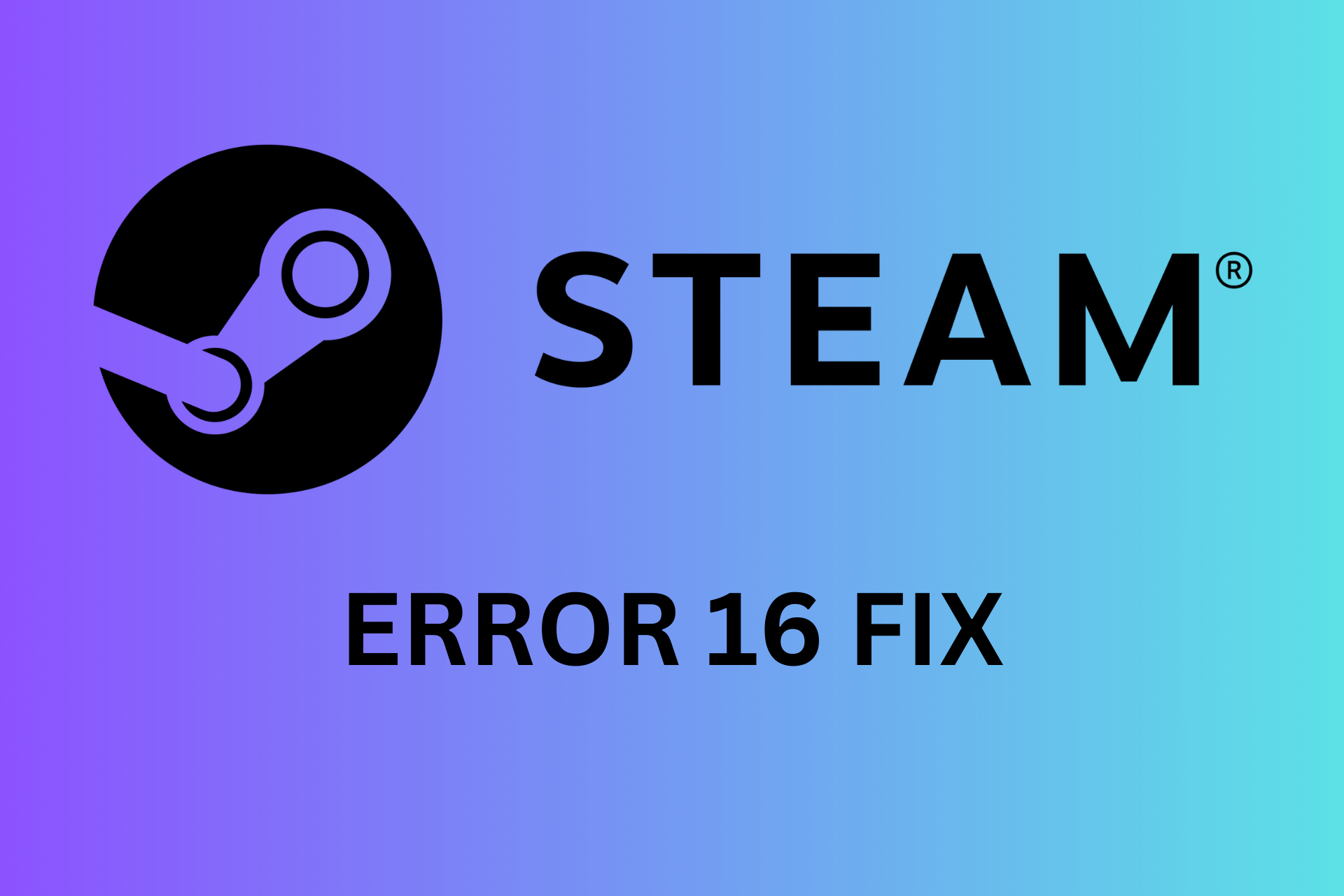 how to fix Steam Error 16
