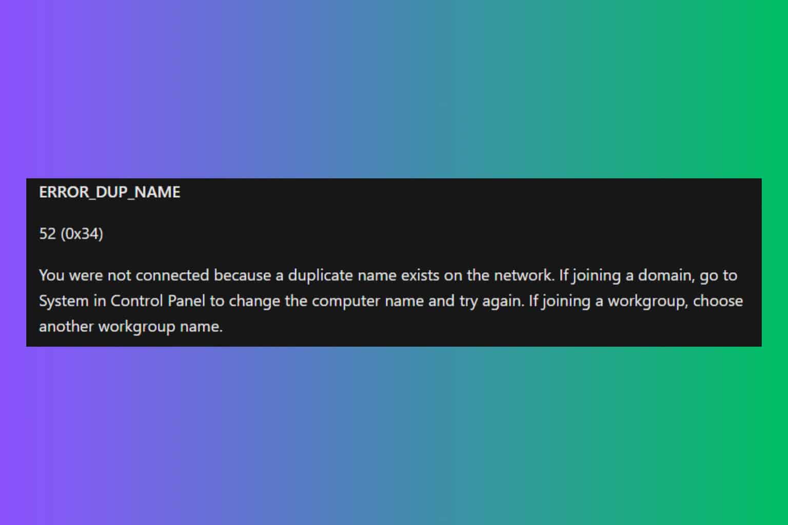 How to fix ERROR_DUP_NAME