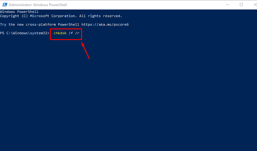 Type chkdsk C: /f /r
