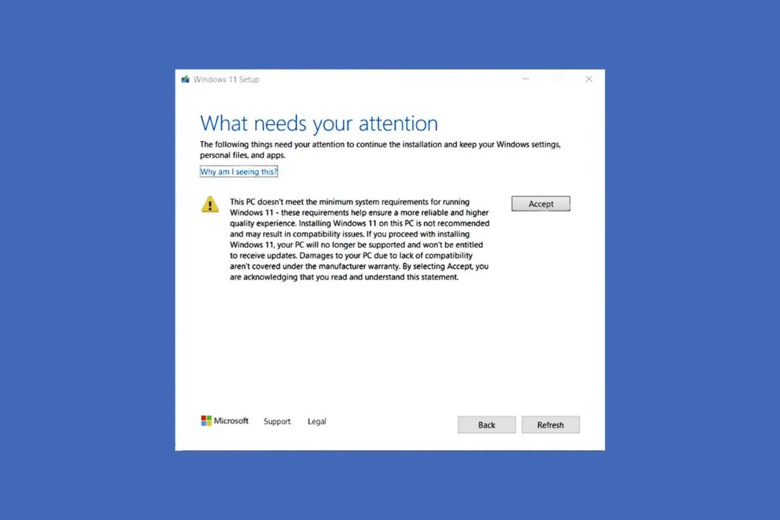 Microsoft issues an unsupported device warning on Windows 11