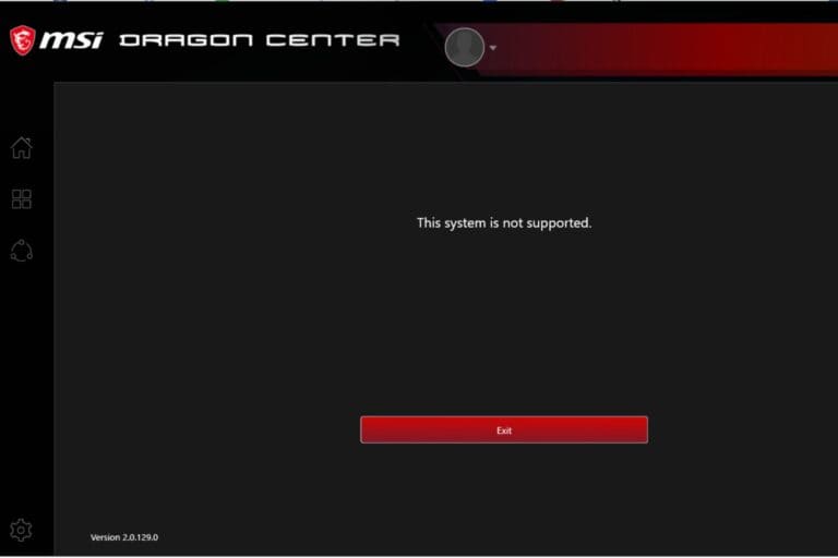Fix: MSI Dragon Center This System is Not Supported