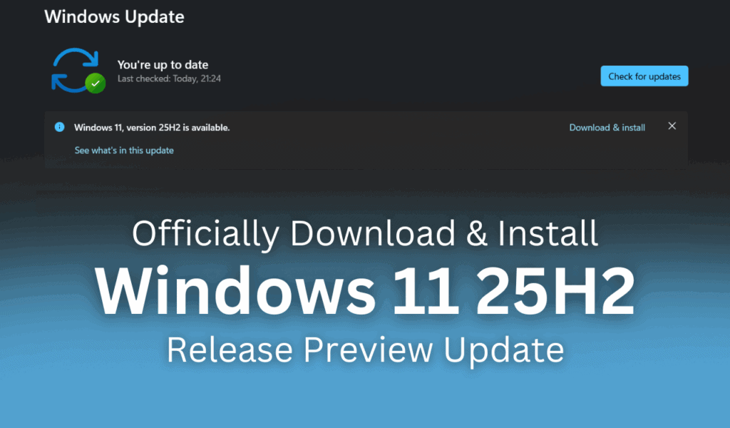 How to Officially Download & Install Windows 11 Version 25H2