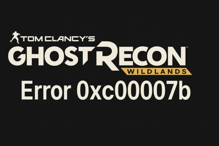 ghost recon wildlands error 0xc00007b