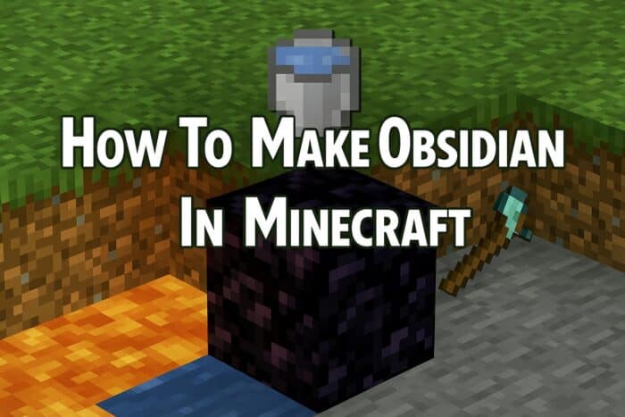 how to make obsidian in minecraft
