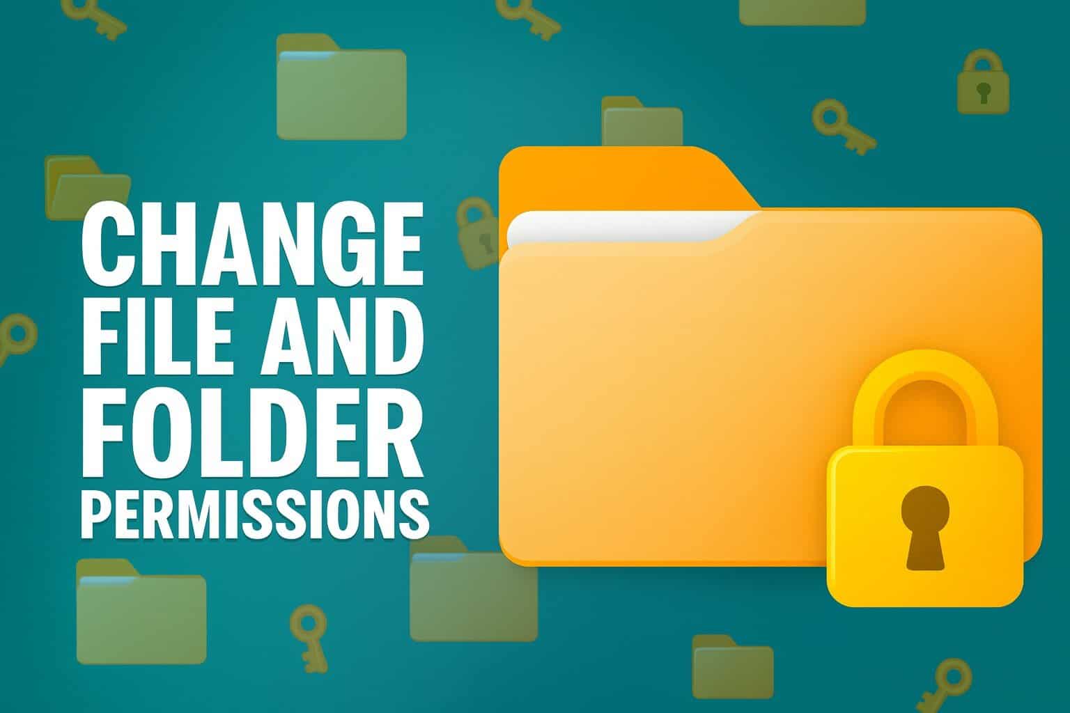 change file and folder permissions