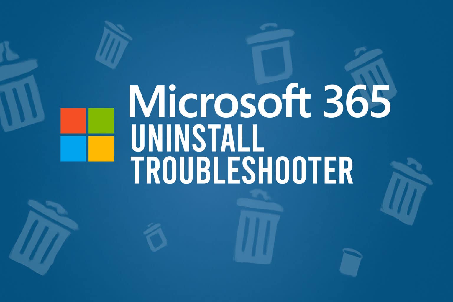 microsoft 365 uninstall troubleshooter