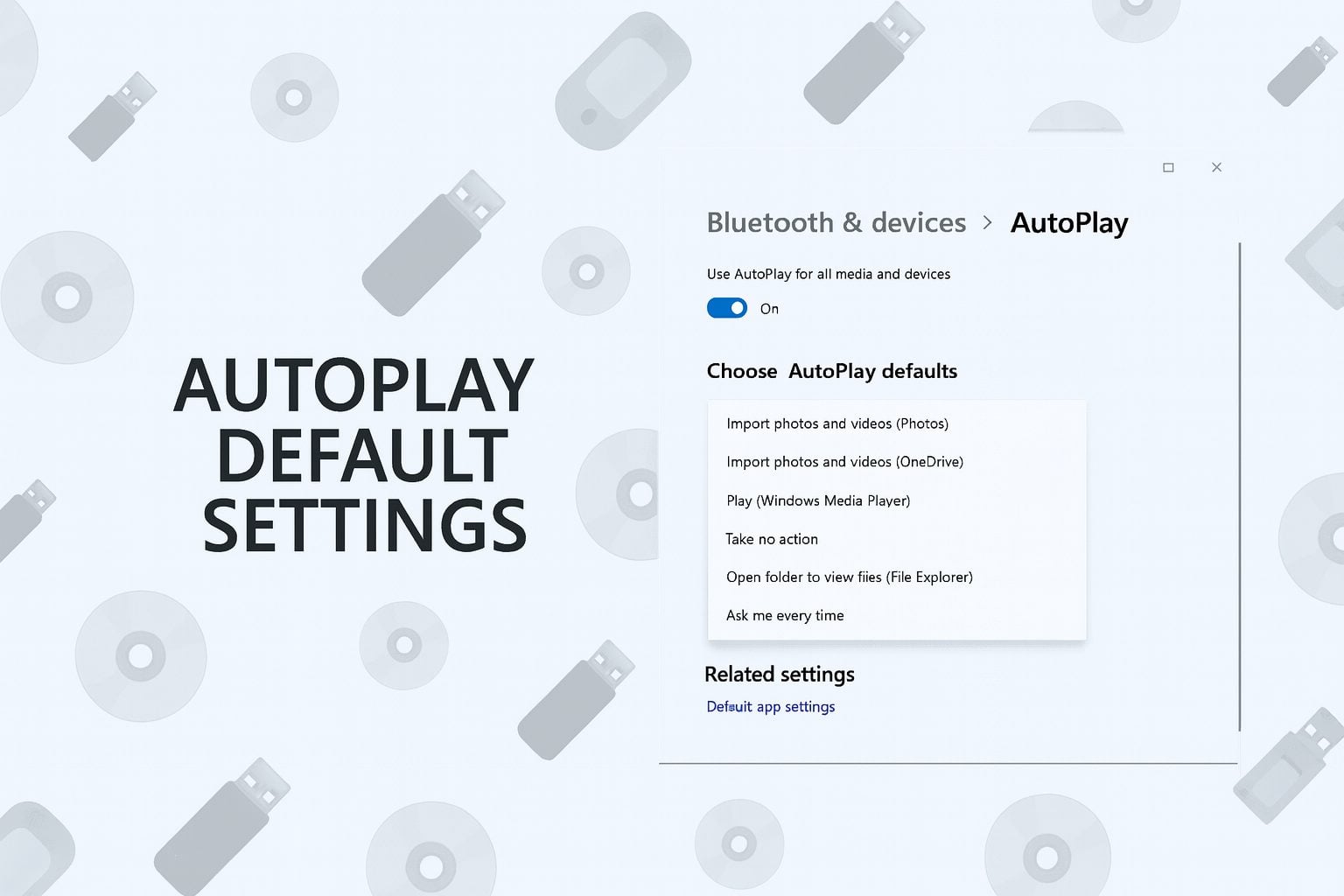 autoplay default settings