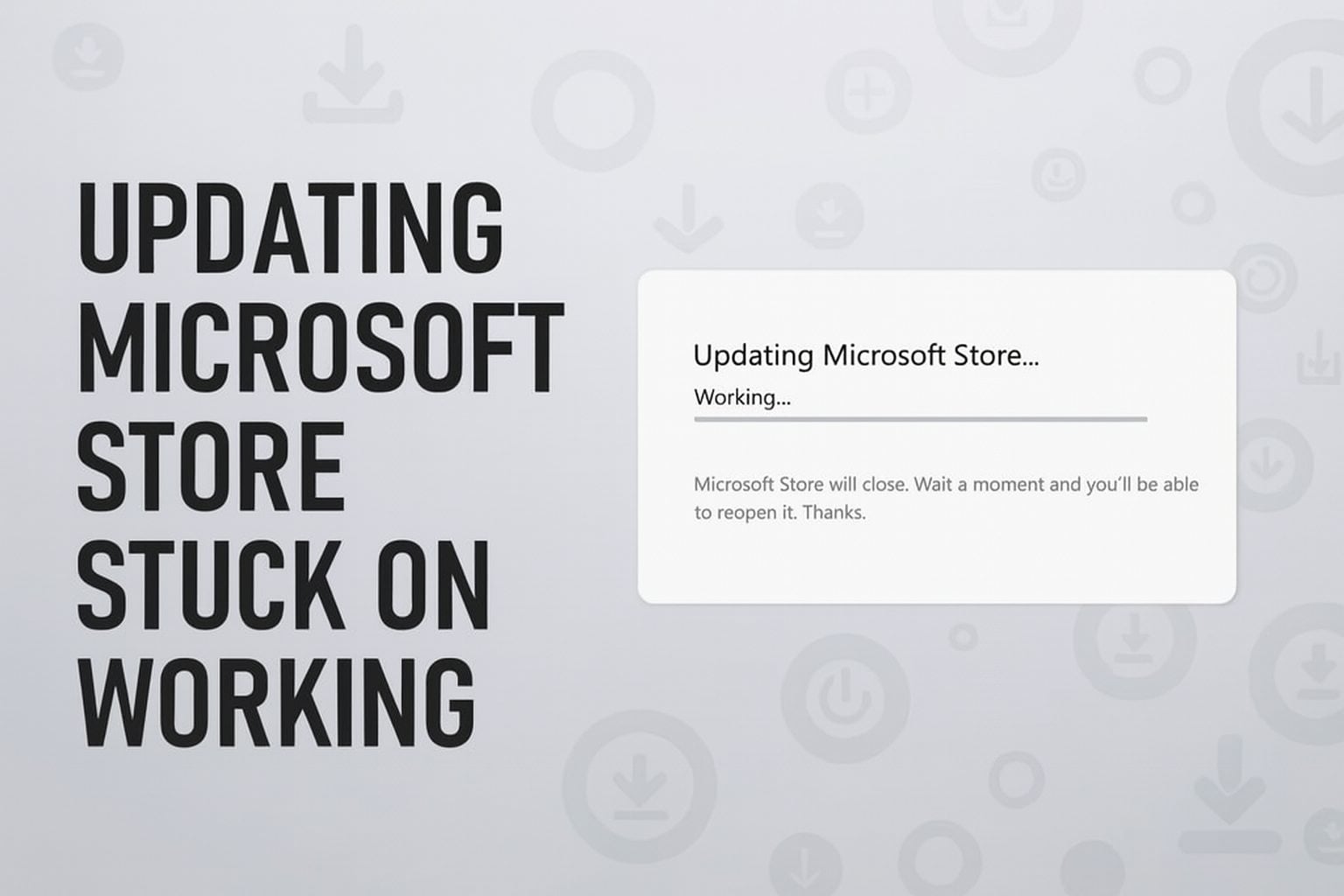 updating microsoft store stuck on working