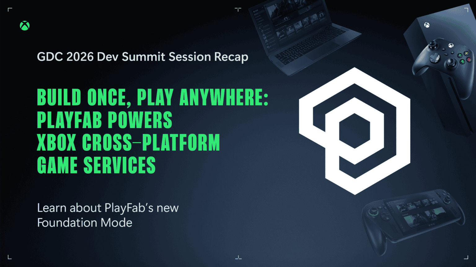 Microsoft Announces PlayFab Foundation Mode to Expand Cross-Platform ...